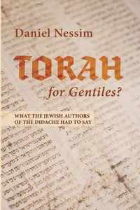 Torah for Gentiles?