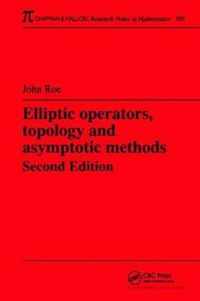 Elliptic Operators, Topology, and Asymptotic Methods, Second Edition