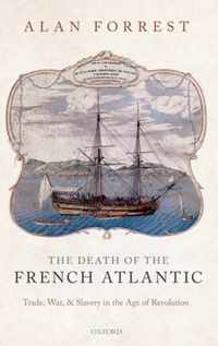 The Death of the French Atlantic