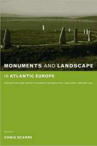 Monuments and Landscape in Atlantic Europe