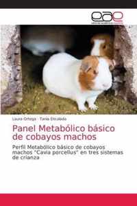 Panel Metabolico basico de cobayos machos