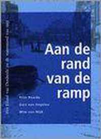 Aan de rand van de ramp