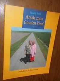 Anak mas - gouden kind