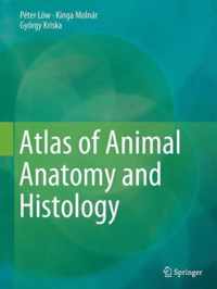 Atlas of Animal Anatomy and Histology