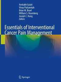 Essentials of Interventional Cancer Pain Management