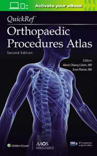 QuickRef (R) Orthopaedic Procedures Atlas, Second Edition