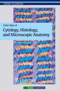 Pocket Atlas of Cytology, Histology and Microscopic Anatomy