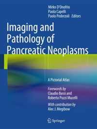 Imaging and Pathology of Pancreatic Neoplasms