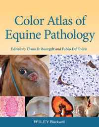 Color Atlas of Equine Pathology