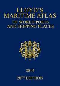 Lloyd's Maritime Atlas of World Ports and Shipping Places 2014