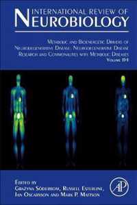 Metabolic and Bioenergetic Drivers of Neurodegenerative Disease: Neurodegenerative Disease Research and Commonalities with Metabolic Diseases