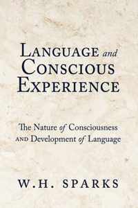 Language and Conscious Experience