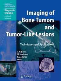 Imaging of Bone Tumors and Tumor-Like Lesions: Techniques and Applications