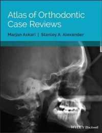 Atlas of Orthodontic Case Reviews