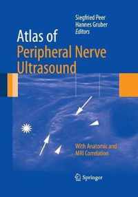 Atlas of Peripheral Nerve Ultrasound