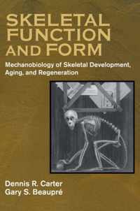 Skeletal Function and Form