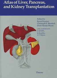 Atlas of Liver, Pancreas, and Kidney Transplantation