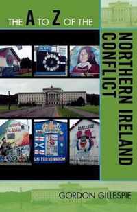 The A to Z of the Northern Ireland Conflict