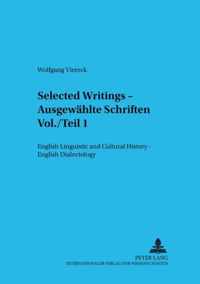 Selected Writings - Ausgewählte Schriften Vol./Teil 1