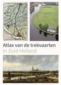 Atlas van de Trekvaarten in Zuid-Holland