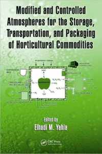 Modified and Controlled Atmospheres for the Storage, Transportation, and Packaging of Horticultural Commodities