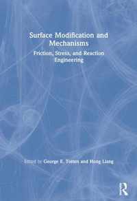 Surface Modification and Mechanisms