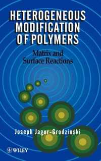 Heterogeneous Modification Of Polymers