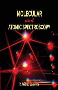 Molecular and Atomic Spectroscopy