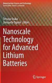 Nanoscale Technology for Advanced Lithium Batteries