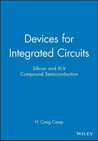 Devices for Integrated Circuits