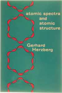 Atomic Spectra and Atomic Structure