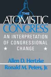 The Atomistic Congress: Interpretation of Congressional Change