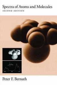 Spectra of Atoms and Molecules