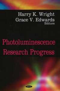 Photoluminescence Research Progress