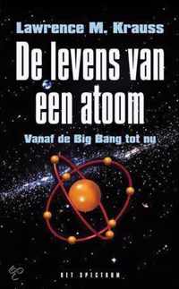 Levens Van Een Atoom