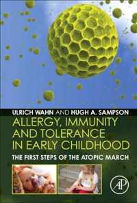 Allergy, Immunity and Tolerance in Early Childhood