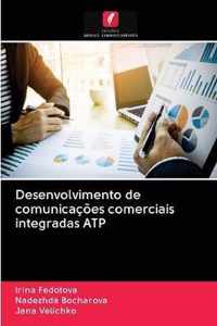 Desenvolvimento de comunicacoes comerciais integradas ATP