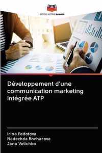 Developpement d'une communication marketing integree ATP