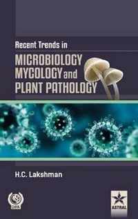 Recent Trends in Microbilogy Mycology and Plant Pathlogy