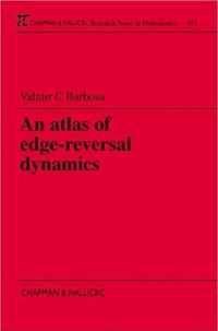 An Atlas of Edge-Reversal Dynamics