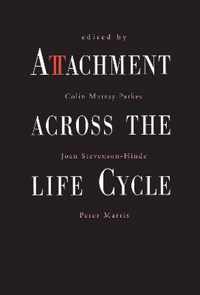 Attachment Across the Life Cycle