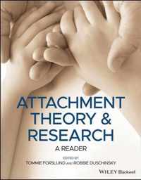 Attachment Theory and Research - A Reader