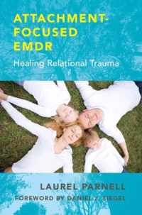 Attachment -Focused EMDR