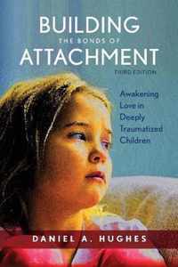 Building the Bonds of Attachment