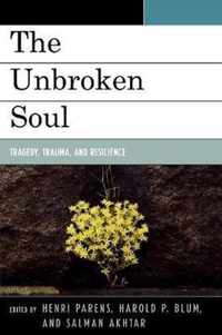 The Unbroken Soul