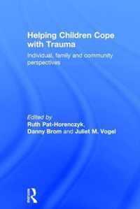 Helping Children Cope with Trauma