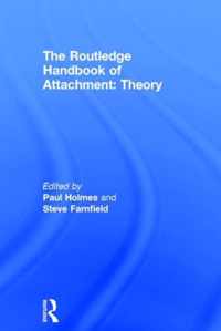 The Routledge Handbook of Attachment