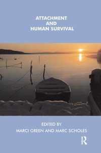 Attachment and Human Survival