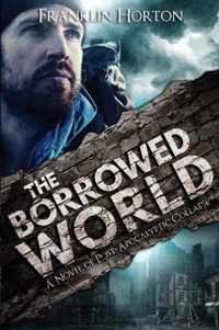 The Borrowed World