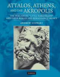 Attalos, Athens, and the Akropolis